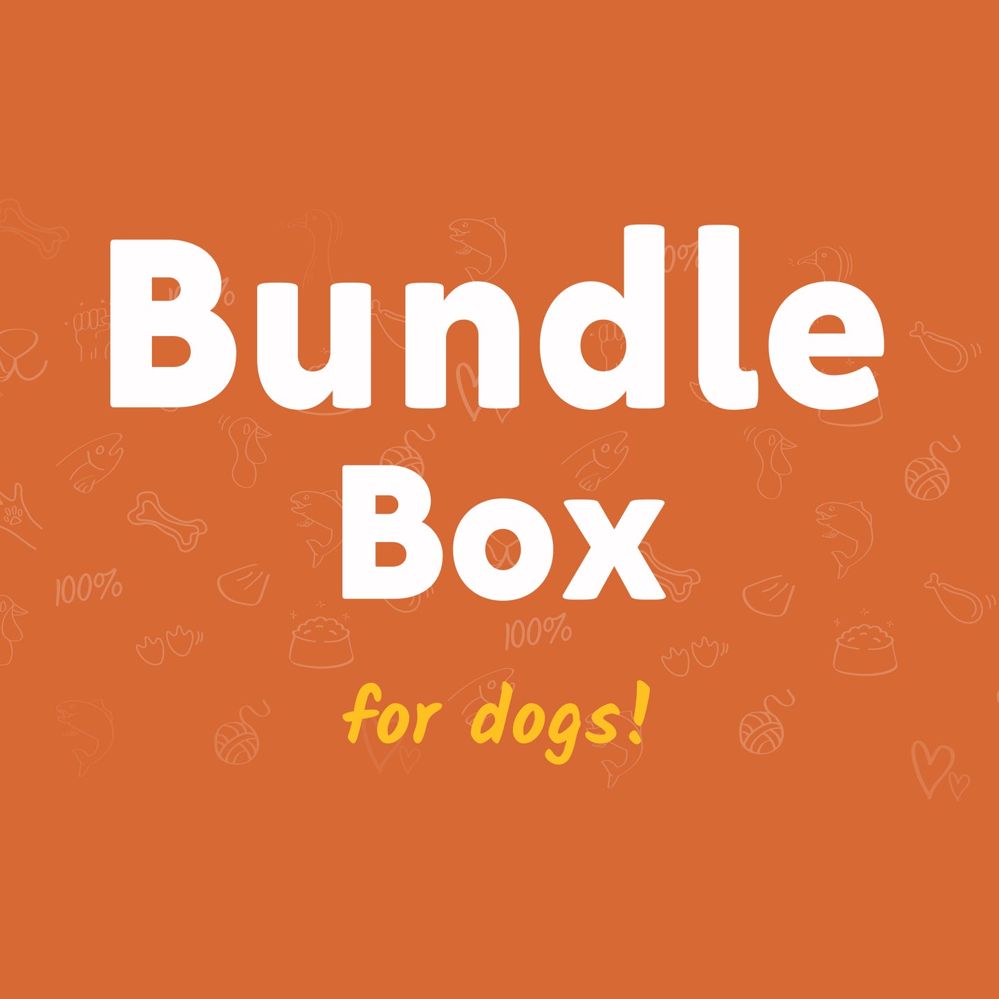 white text reading bundle box, yellow text reading for dogs